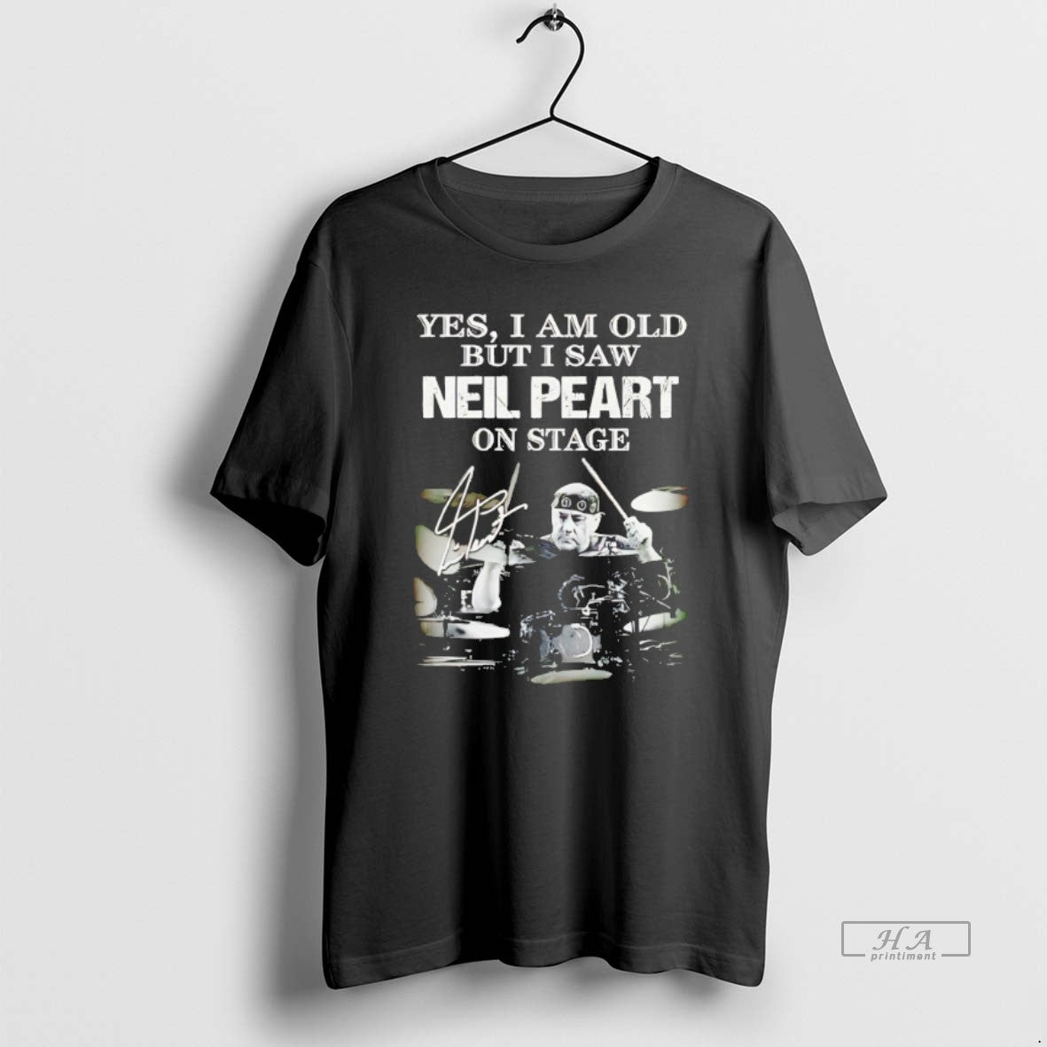 Official Yes I Am Old But I Saw Neil Peart On Stage T-Shirts, Hoodie, Sweatshirt | InkThreadWorks.com