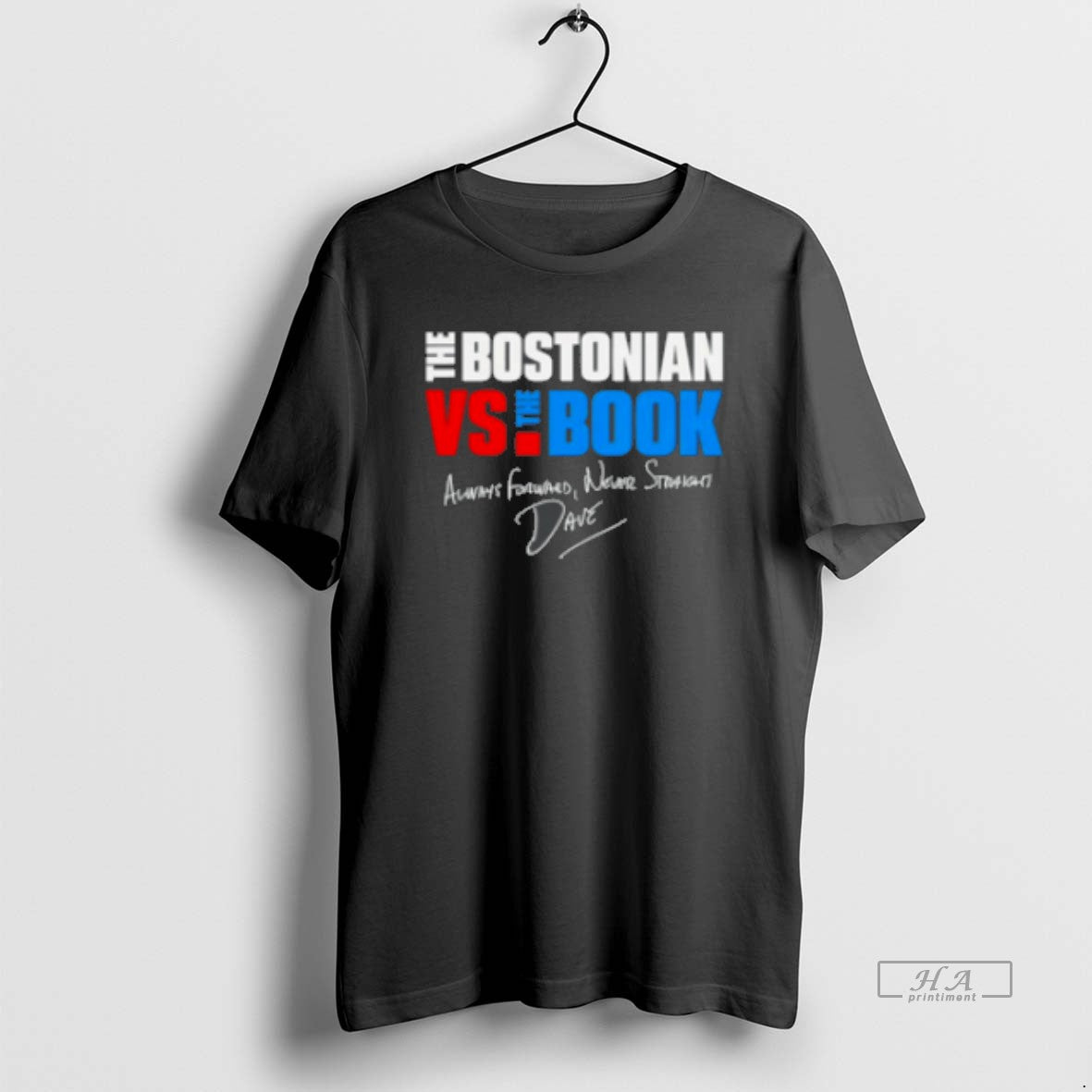 Official Bostonian Vs Book Always Forward Never Straight Wave Signature Classic Womens T-Shirts, Hoodie, Sweatshirt