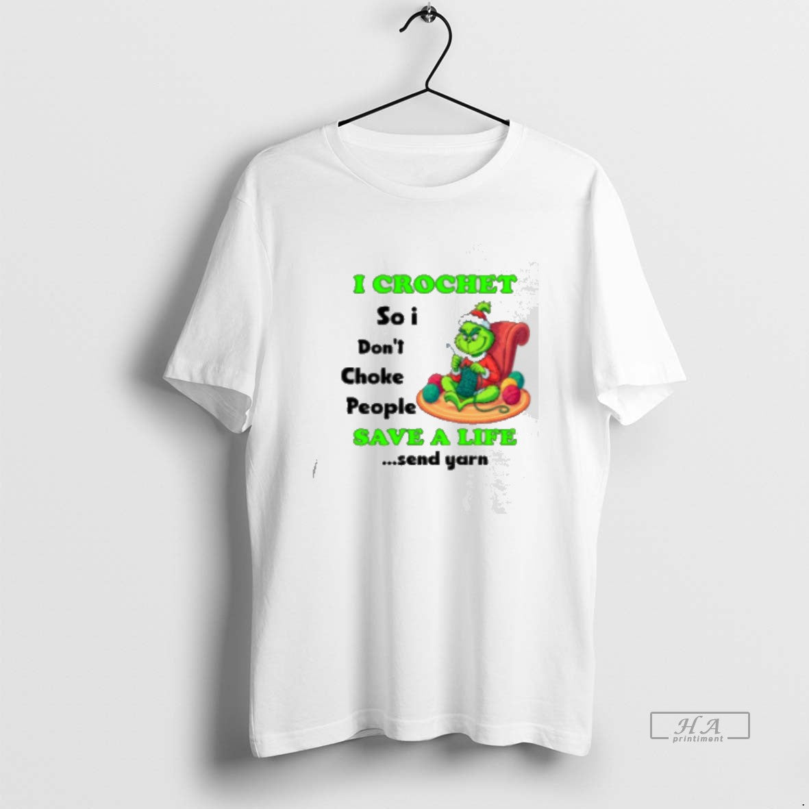 Official Grinch Xmas I Crochet So I Don39t Choke People Save A Life Send Yarn T-Shirts, Hoodie, Sweatshirt