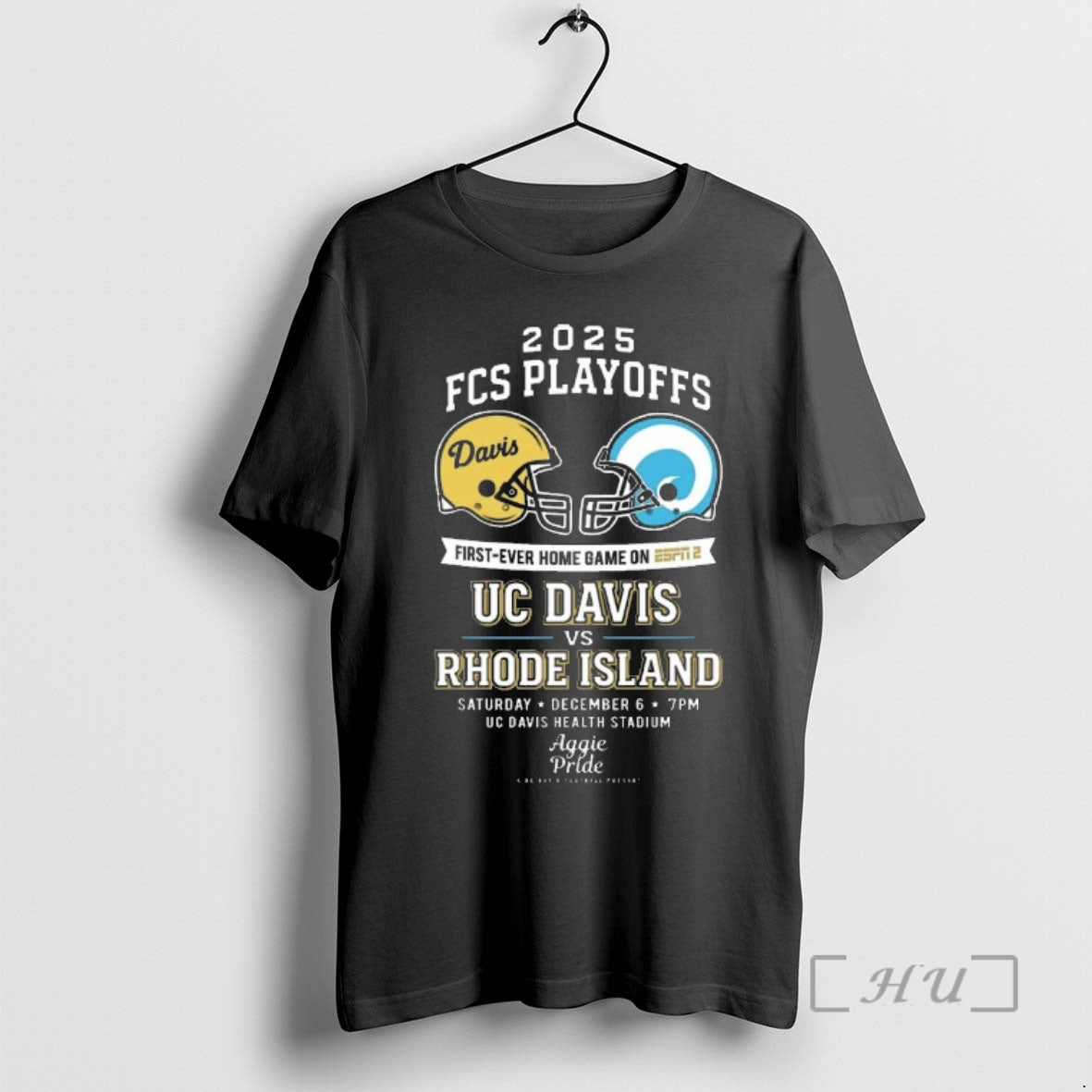 Officials 2025 Fcs Playoffs First Ever Home Game On Espn 2 Uc Davis Vs Rhode T-Shirts, Hoodie, Sweatshirt
