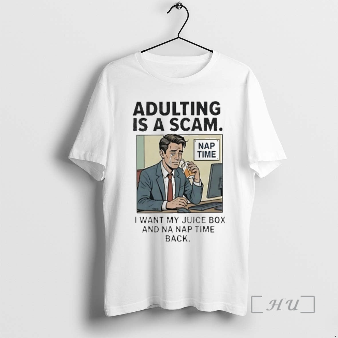 Officials Adulting Is A Scam I Want My Juice Box And Na Nap Time Back T-Shirts, Hoodie, Sweatshirt | InkThreadWorks.com