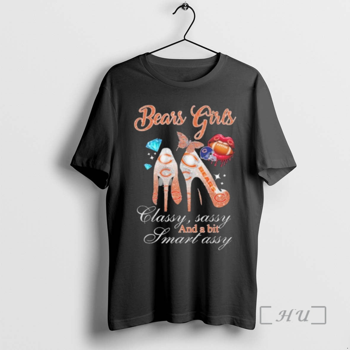 Officials Bears Girls High Heels Classy Sassy And A Bit Smart Assy Lip Premium T-Shirts, Hoodie, Sweatshirt