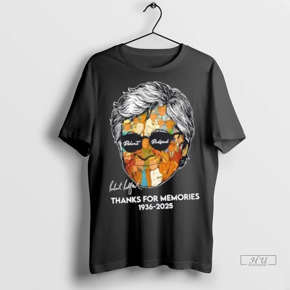 Officials Face Robert Redford 1936 2025 Thanks For Memories Signature T Shirts