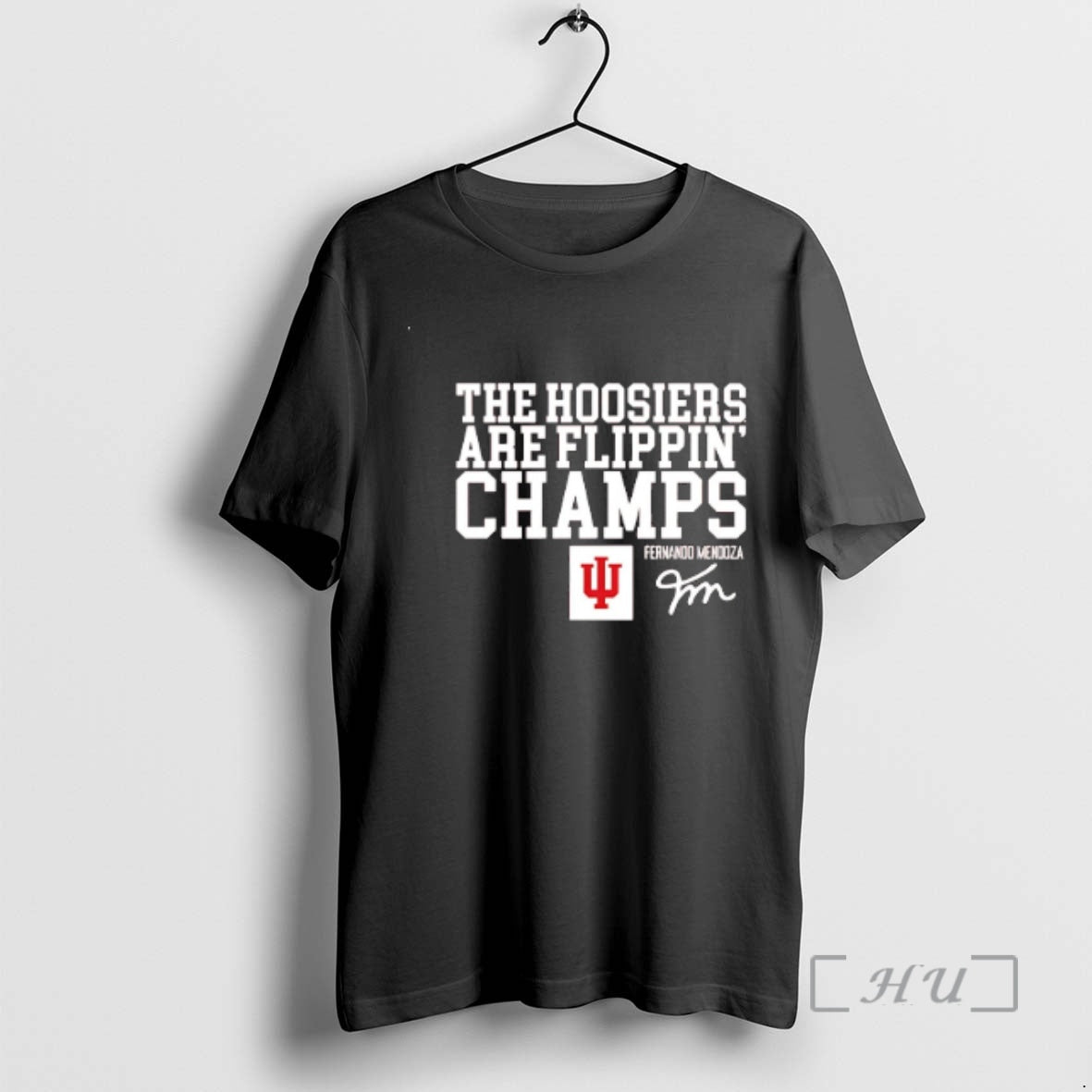 Officials Fernando Mendoza Indiana Football Hoosiers Are Flippin Champs T-Shirts, Hoodie, Sweatshirt