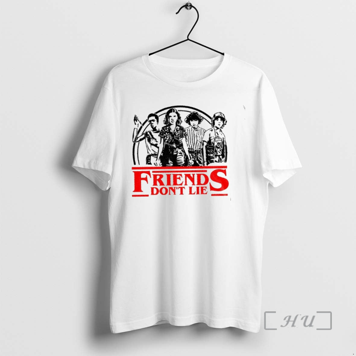 Officials Friends Dont Lie Retro Stranger Quote T-Shirts, Hoodie, Sweatshirt