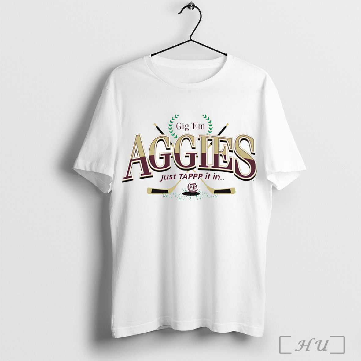 Officials Gig Em Aggies Just Tapp It In Shirt Hoodie Sweater Longsleeve And V Neck