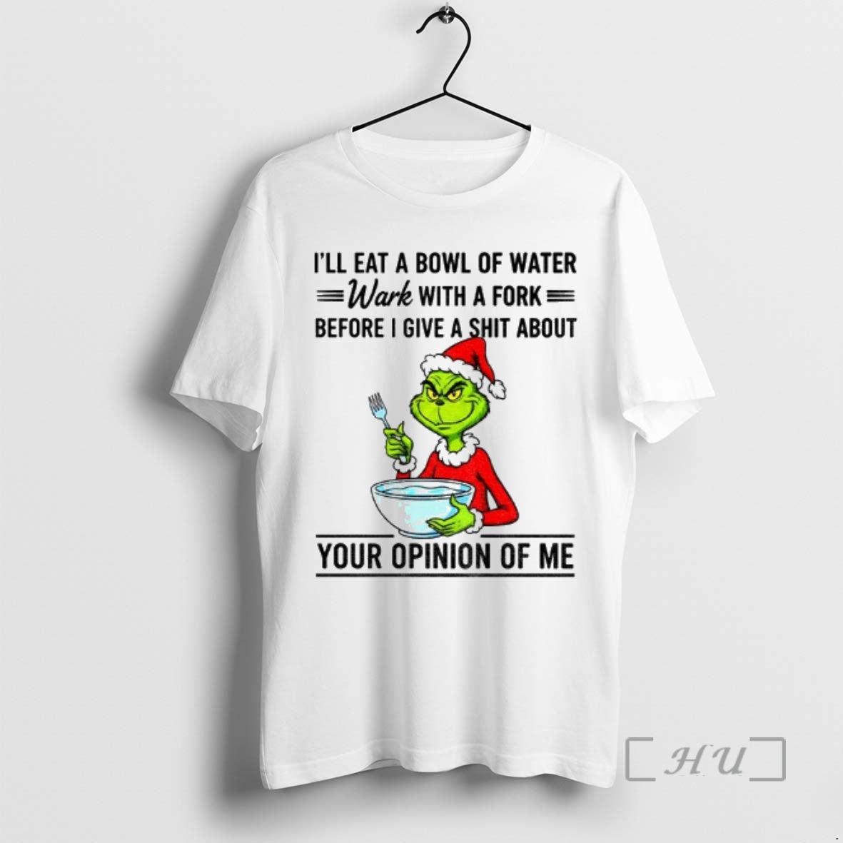 Officials Grinch Ill Eat A Bowl Of Water Work With A Fork Before I Give T-Shirts, Hoodie, Sweatshirt | InkThreadWorks.com