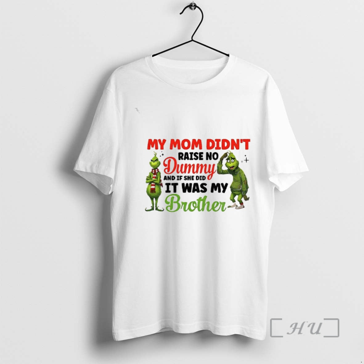 Officials Grinch Santa My Mom Didnt Raise No Dummy And If She Did It Was T-Shirts, Hoodie, Sweatshirt | InkThreadWorks.com