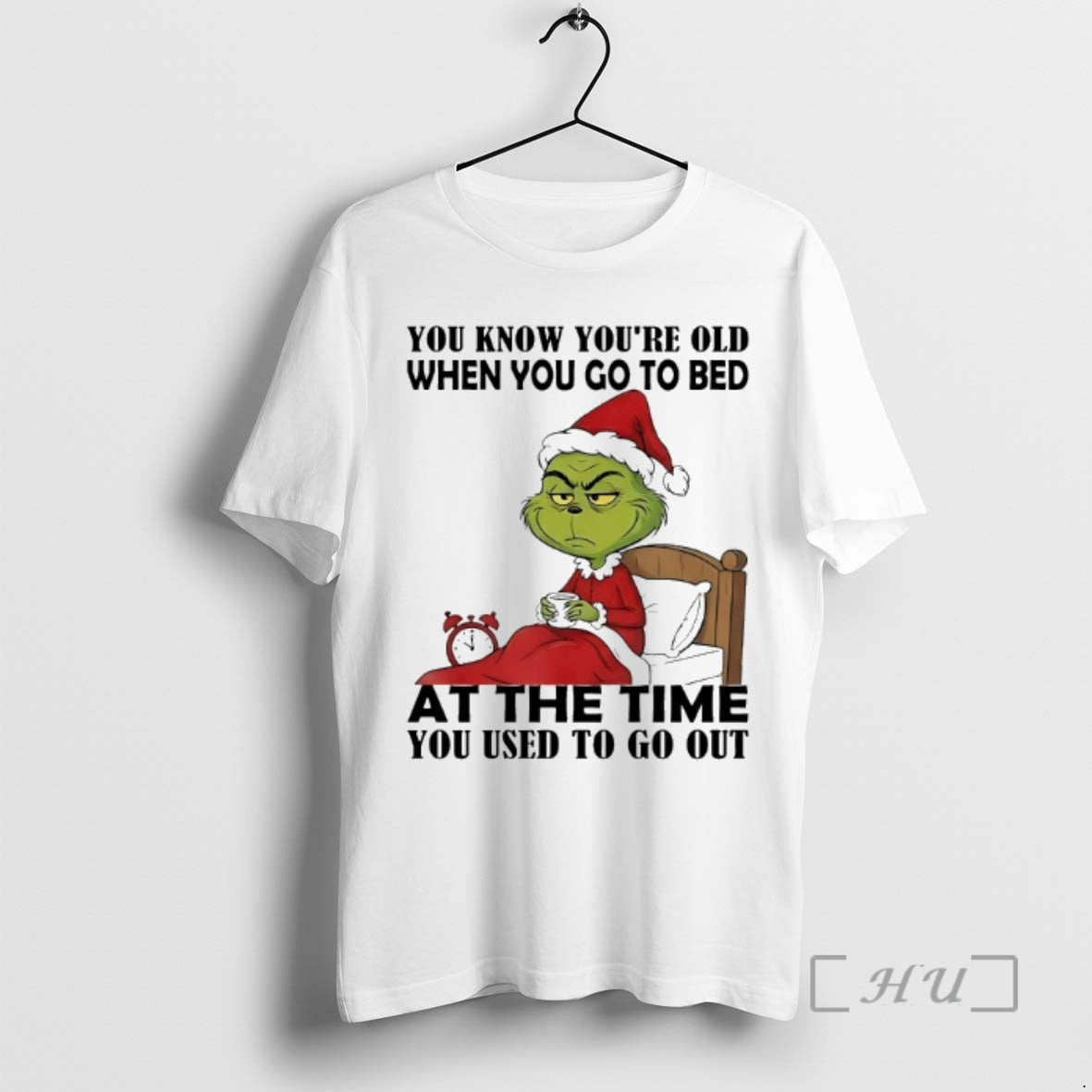 Officials Grinch You Know Youre Old When You Go To Bed At The Time You T-Shirts, Hoodie, Sweatshirt | InkThreadWorks.com