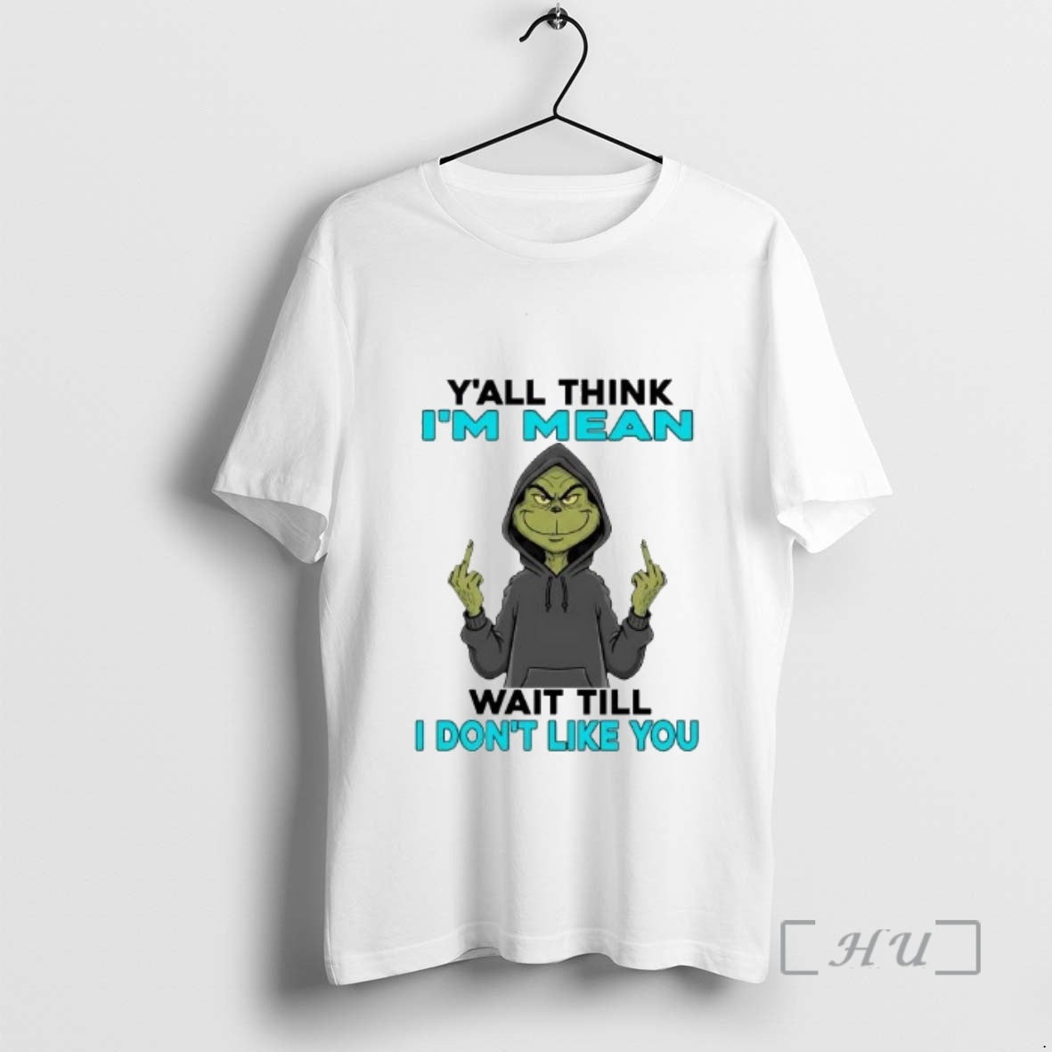 Officials Grinch Yall Think Im Mean Wait Till I Dont Like You Premium T Shirts Hoodie, Sweatshirt | InkThreadWorks.com