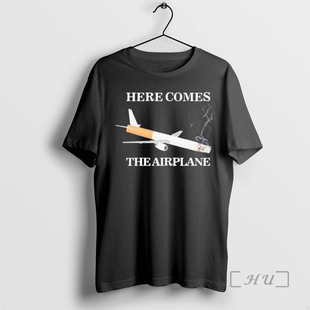Officials Here Comes The Airplane Cigarette Meme T-Shirts, Hoodie, Sweatshirt | InkThreadWorks.com