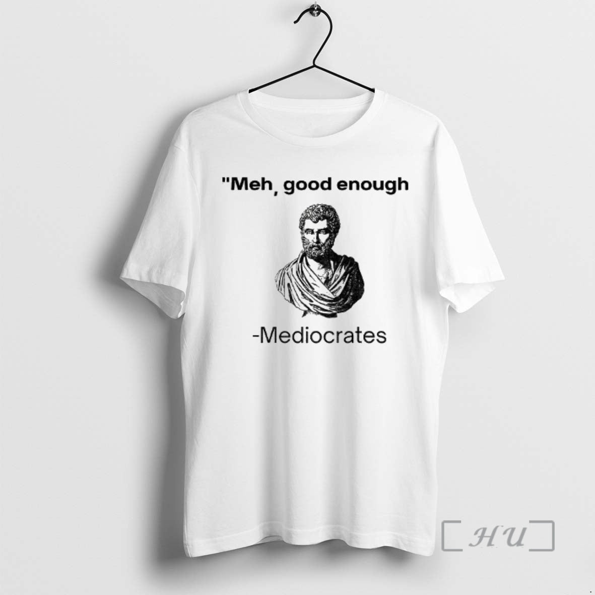 Officials Herodotus Meh Good Enough Mediocrates T-Shirts, Hoodie, Sweatshirt | InkThreadWorks.com