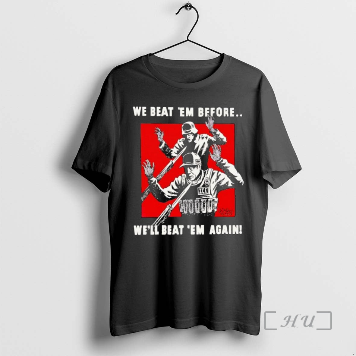 Officials Ise And Germany We Beat Em Before Well Beat Em Again Premium T Shirts Hoodie, Sweatshirt | InkThreadWorks.com