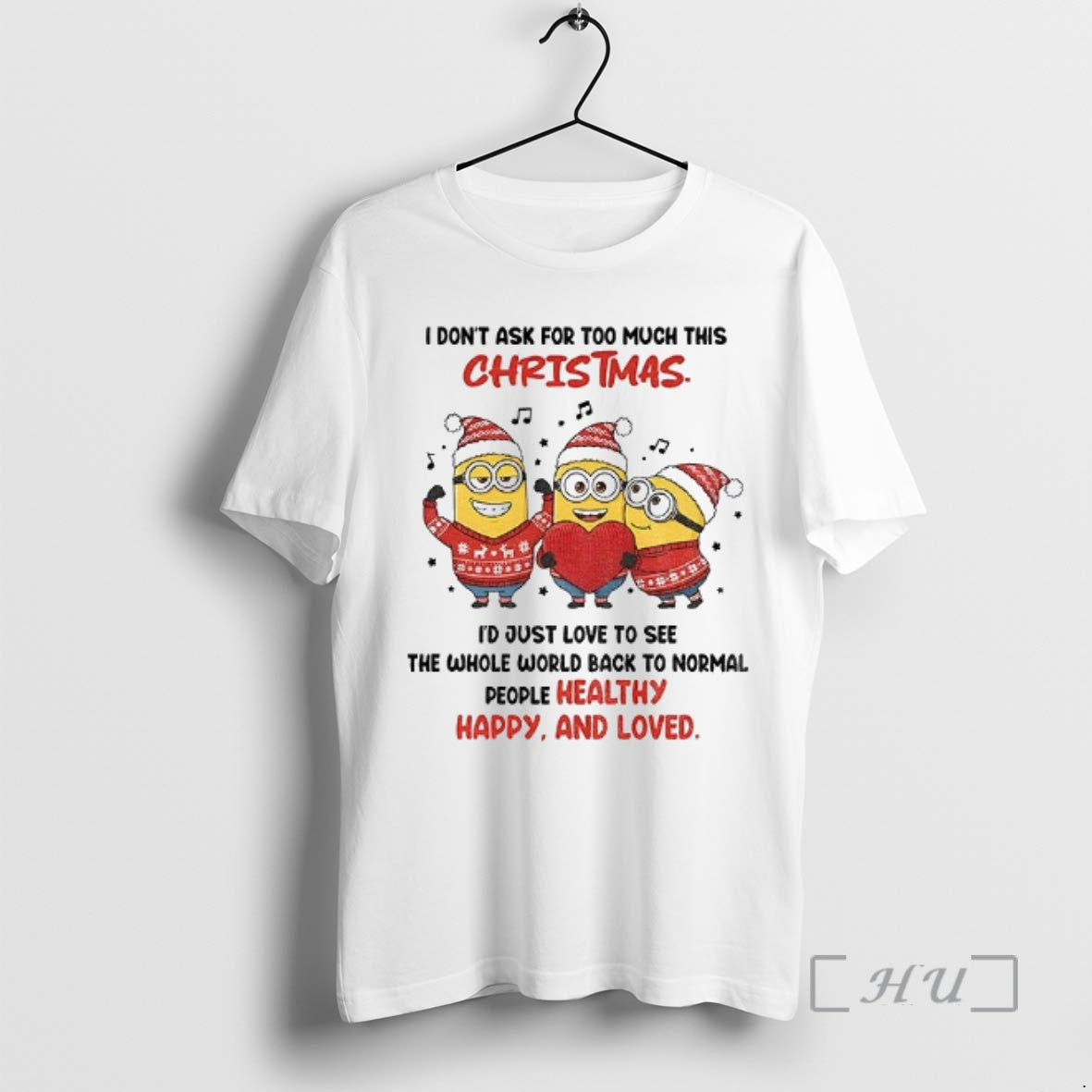 Officials Minion Santa I Dont Ask For Too Much This Christmas Id Just Love To T-Shirts, Hoodie, Sweatshirt