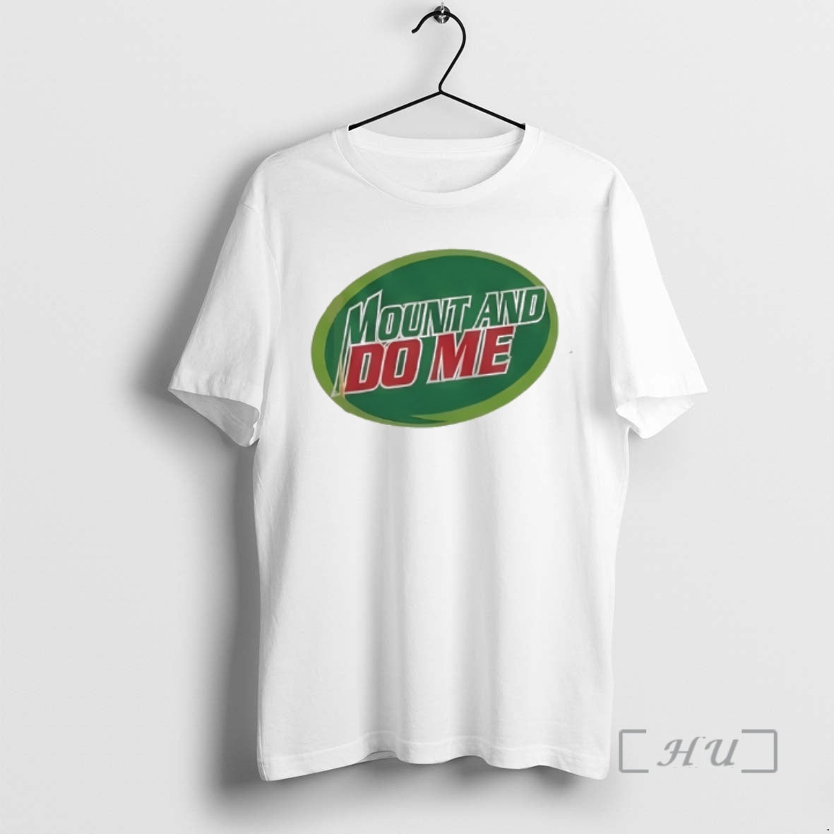 Officials Mount And Do Me Mountain Dew Logo T-Shirts, Hoodie, Sweatshirt | InkThreadWorks.com
