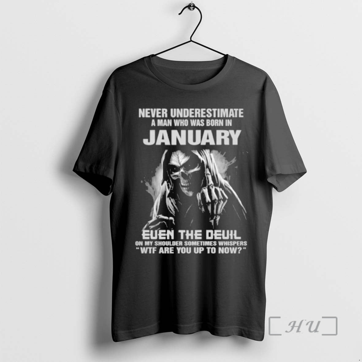 Officials Never Underestimate A Man Who Was Born In January Even The Devil Premium T-Shirts, Hoodie, Sweatshirt
