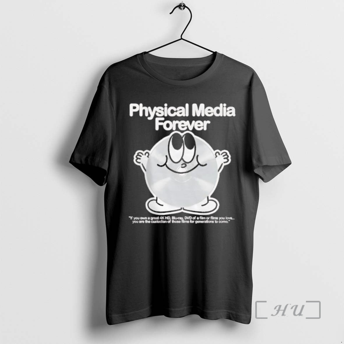 Officials Physical Media Forever If You Own A Great 4k Hd Blu Ray Dvd Of T-Shirts, Hoodie, Sweatshirt | InkThreadWorks.com