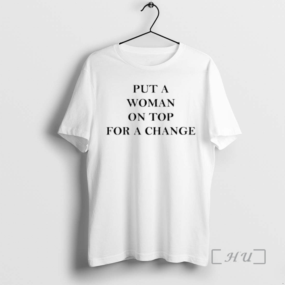 Officials Put A Woman On Top For A Change T-Shirts, Hoodie, Sweatshirt | InkThreadWorks.com