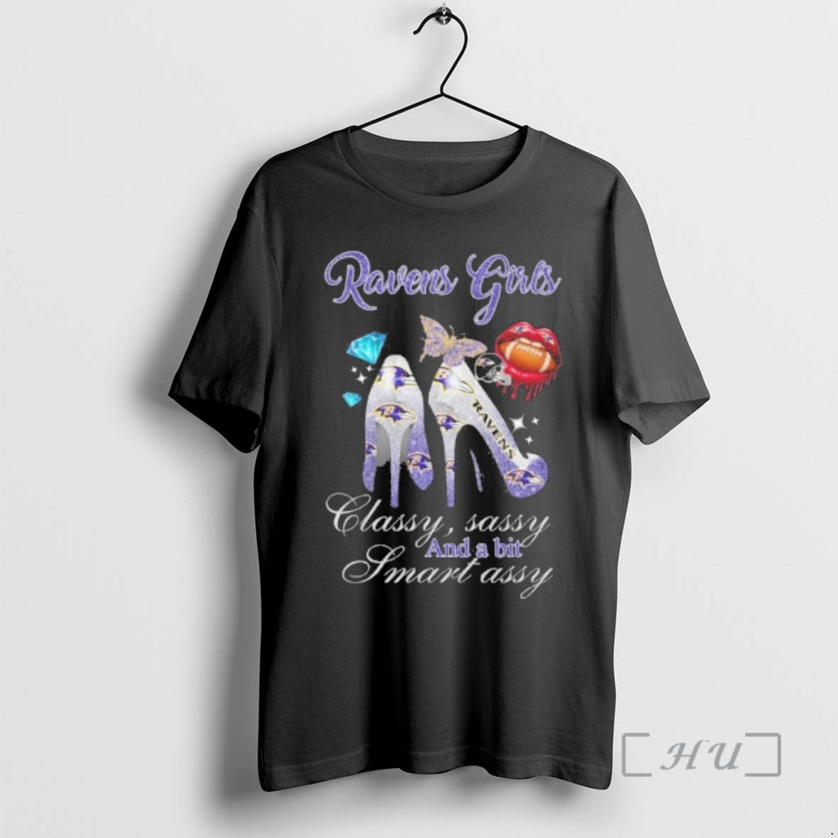 Officials Ravens Girls High Heels Classy Sassy And A Bit Smart Assy Lip Premium T-Shirts, Hoodie, Sweatshirt