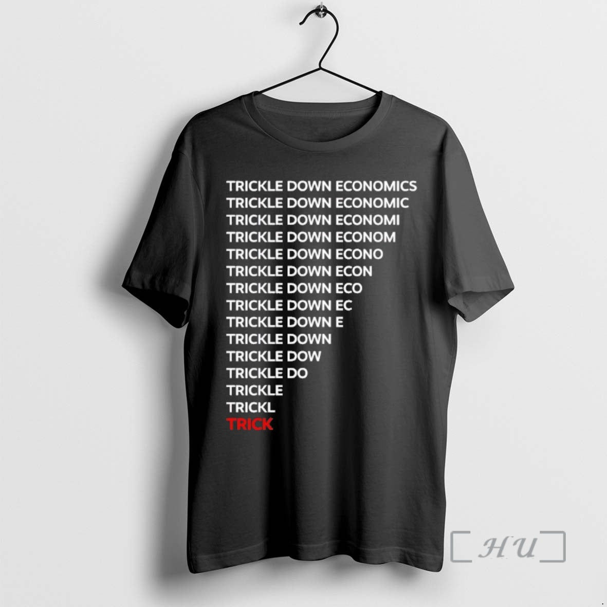 Officials Trickle Down Economy T-Shirts, Hoodie, Sweatshirt | InkThreadWorks.com