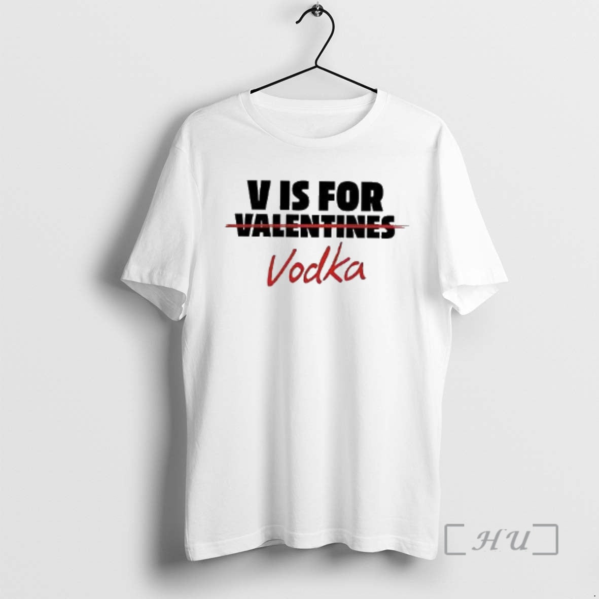 Officials V Is For Vodka Anti Valentine Meme Woman T-Shirts, Hoodie, Sweatshirt | InkThreadWorks.com
