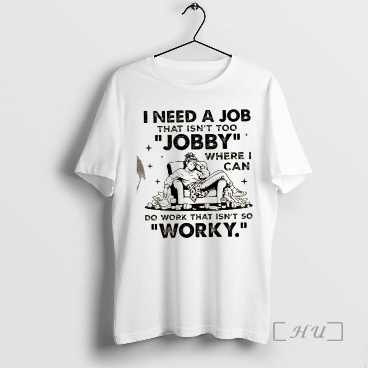 Officials Women I Need A Job That Isnt Too Jobby Where I Can Do Work T-Shirts, Hoodie, Sweatshirt | InkThreadWorks.com