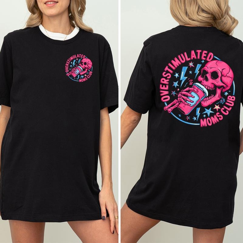 Overstimulated Moms Club Shirt, Mama T-Shirt, Comfort Colors Mom Shirt, Funny Mama Shirt, Mother Day Gift, Overstimulated Moms Club Skeleteton Shirt