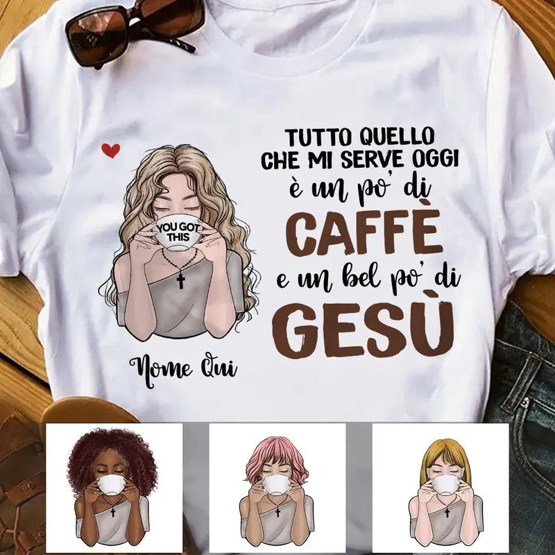 Personalized Coffee Jesus Girl Italian Caffè Gesù T Shirt AP149 95O58 Cotton Comfortable Hoodie, Sweatshirt