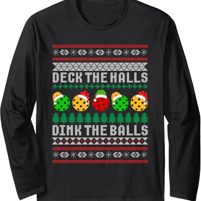 Pickleball Christmas Ugly Sweater Holiday Party Long Sleeve T-Shirt Hoodie, Sweatshirt | InkThreadWorks.com