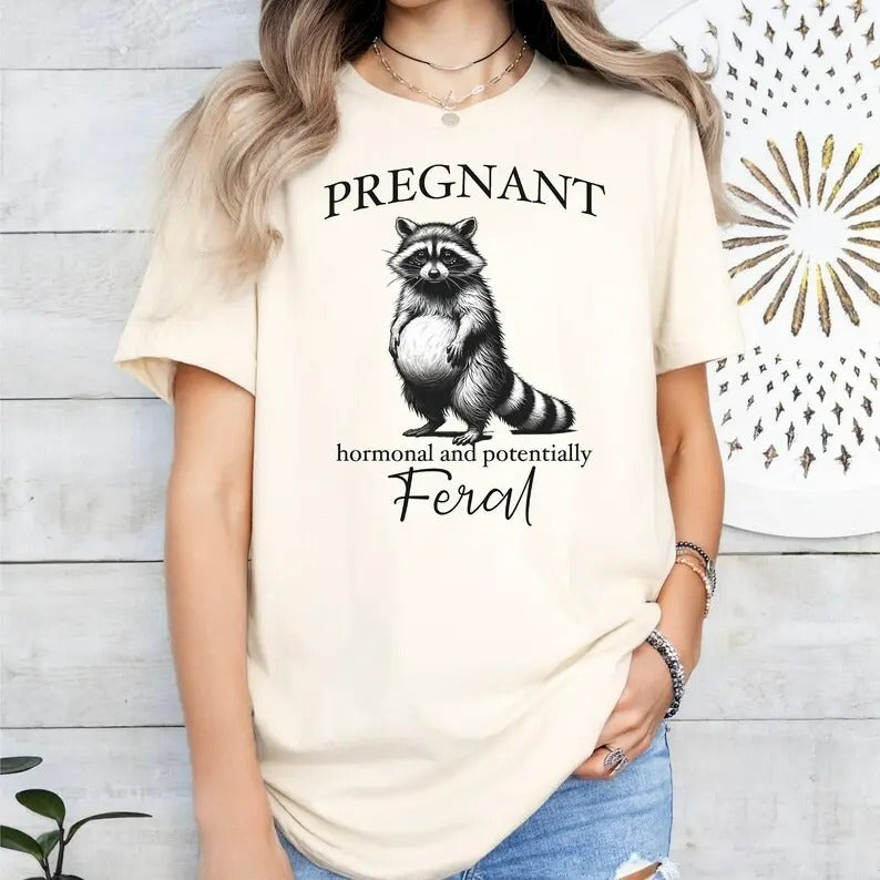 Pregnant Raccoon Shirt Feral Shirt Funny Pregnancy Shirt Im Pregnant Shirt Soon To Be Mom Pregnant Wife Gift Bun In The Oven Maternity Shirt