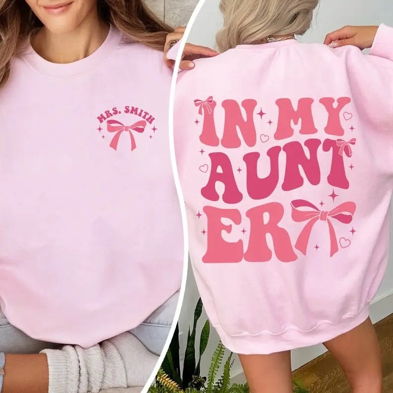 Premium In My Aunt Era Shirt, Auntie Shirt, Auntie Sweatshirt, Auntie Gifts, Customized Aunt Shirt, Gift for Auntie,...