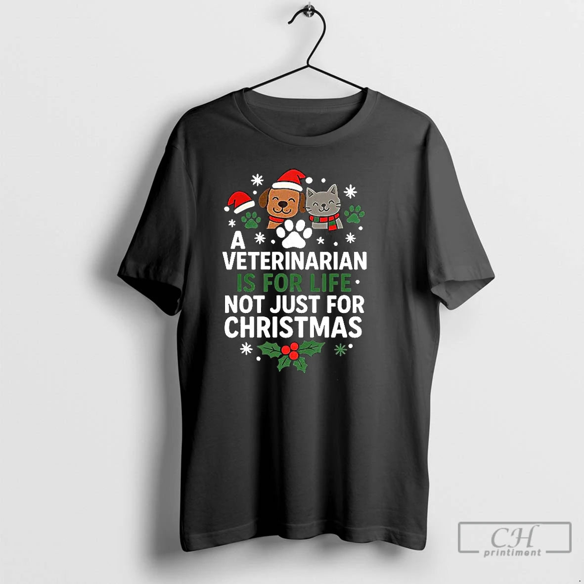 Premium A Veterinarian Is For Life Not Just For Christma Meme T-Shirts, Hoodie, Sweatshirt | InkThreadWorks.com