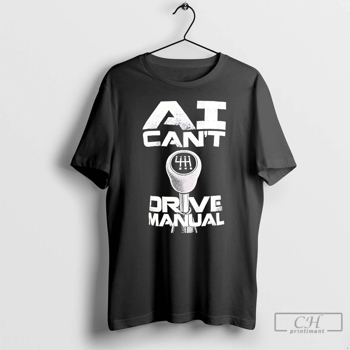 Premium Ai Cant Drive Manual T-Shirts, Hoodie, Sweatshirt | InkThreadWorks.com