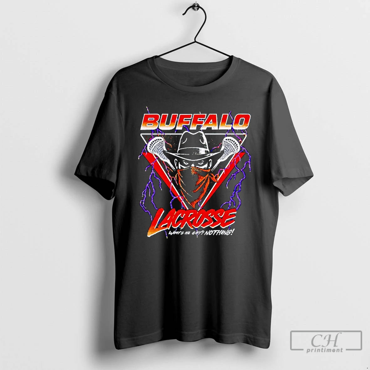 Premium Buffalo Lacrosse Whats He Got Nothing T-Shirts, Hoodie, Sweatshirt | InkThreadWorks.com