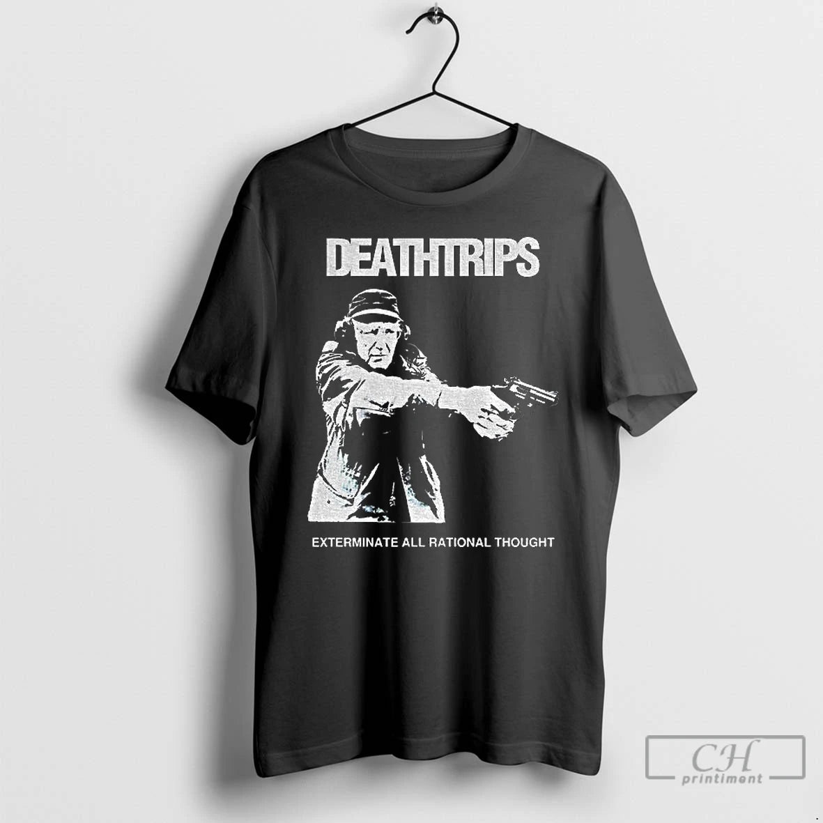Premium Deathtrips Exterminate All Rational Thought T-Shirts, Hoodie, Sweatshirt | InkThreadWorks.com