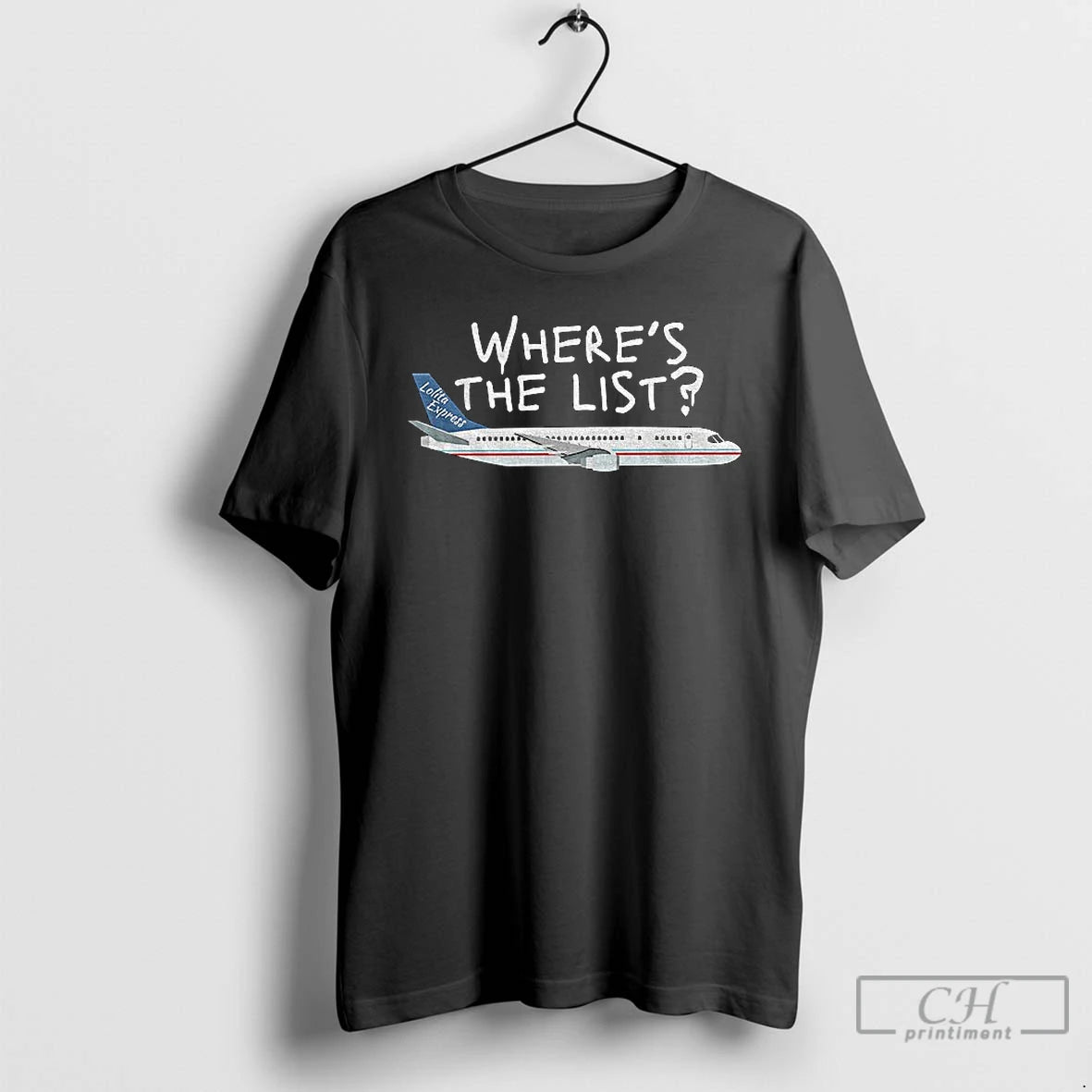 Premium Lolita Express Wheres The List T-Shirts, Hoodie, Sweatshirt | InkThreadWorks.com