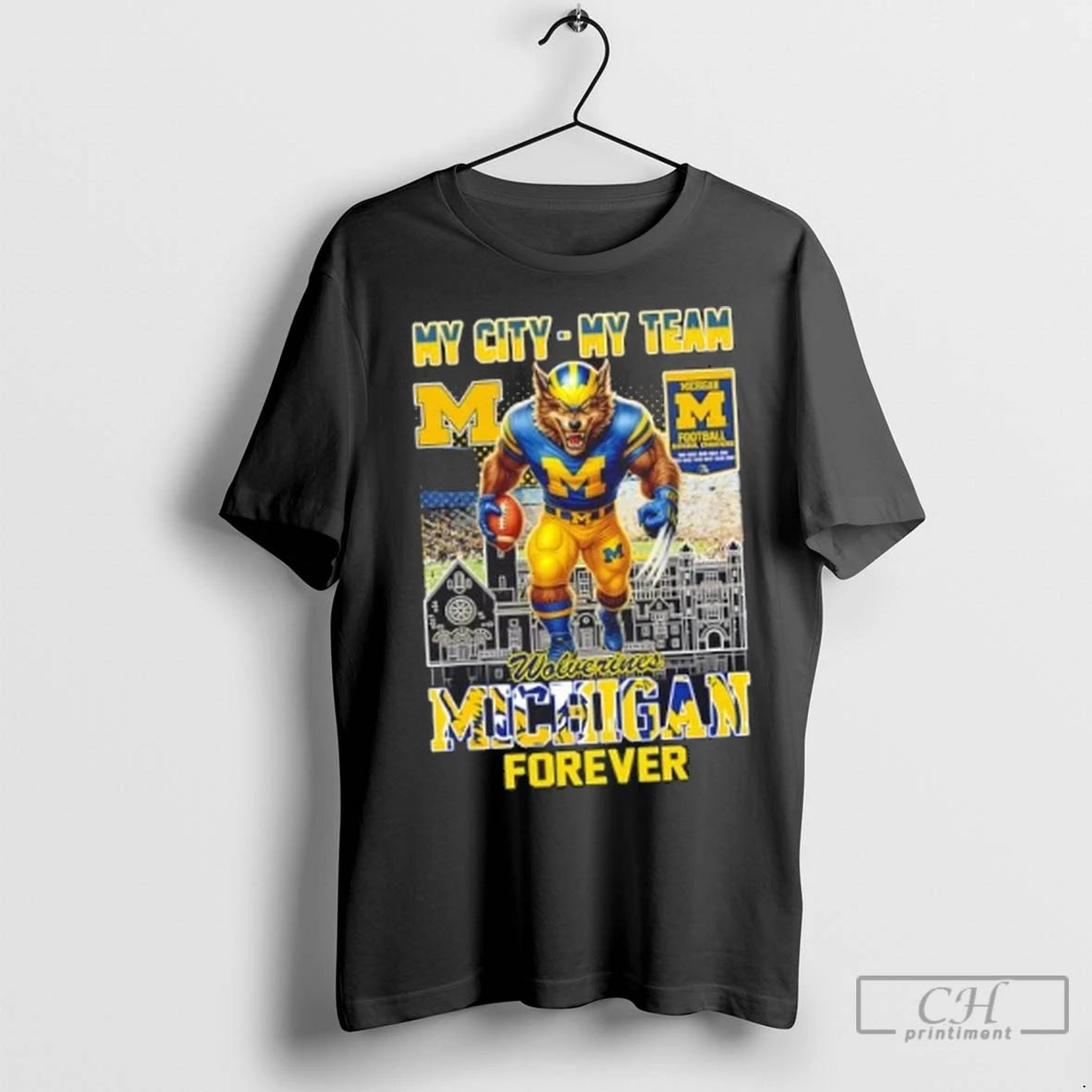 Premium My City My Team Michigan Wolverines Forever Football Mascot