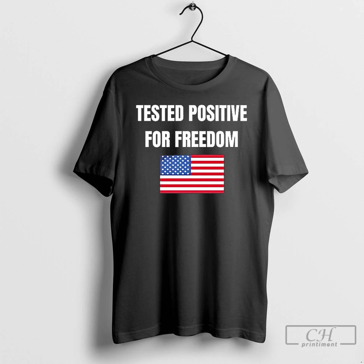 Premium Us Flag Tested Positive For Freedom T-Shirts, Hoodie, Sweatshirt | InkThreadWorks.com