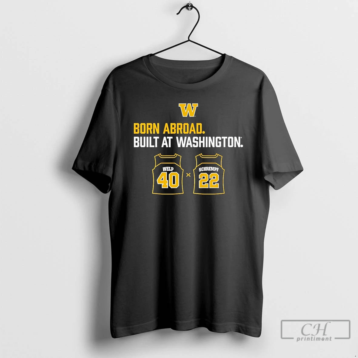 Premium Washington Huskies Schrempf Welp Duo Born Abroad Built At Washington T-Shirts, Hoodie, Sweatshirt