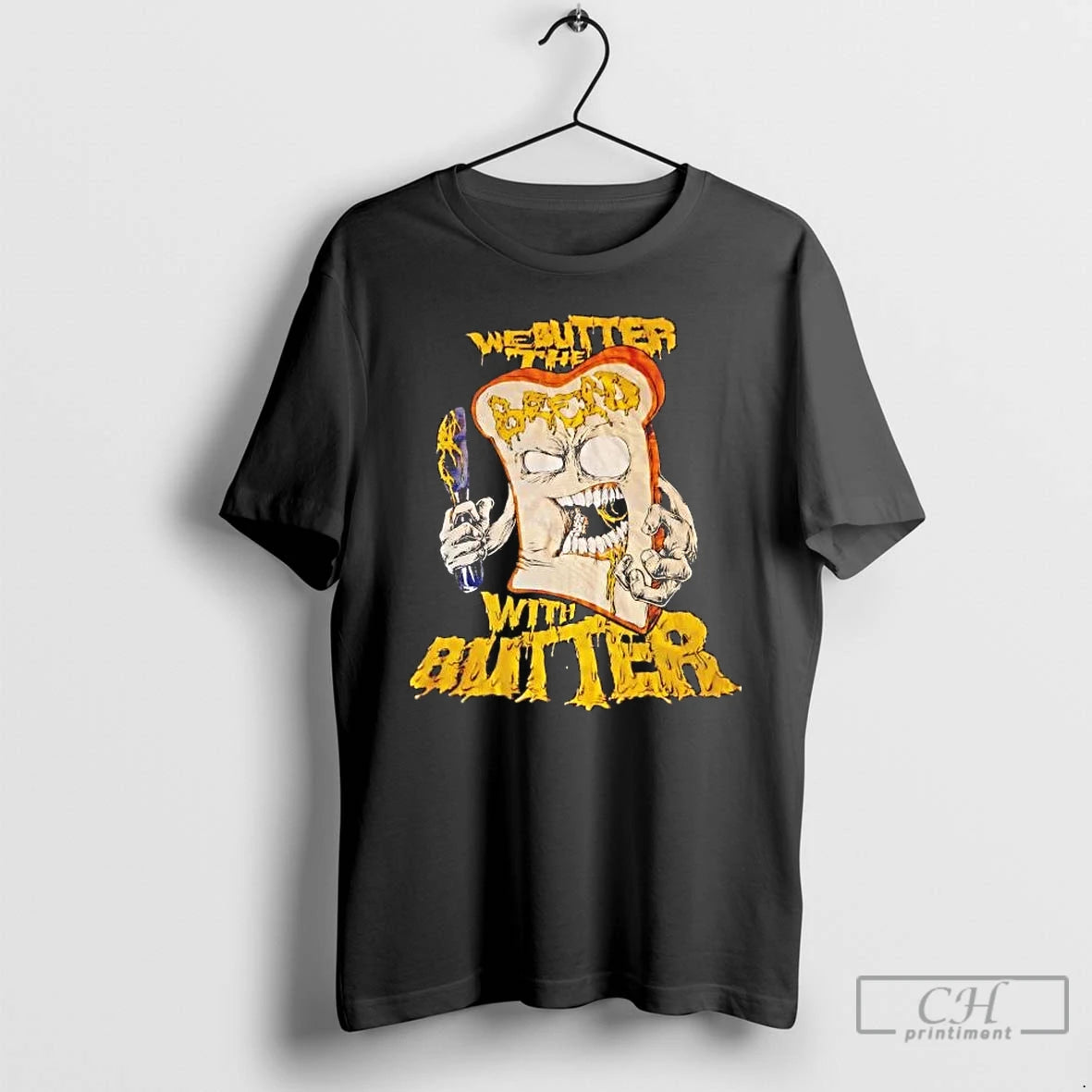 Premium We Butter The Bread With Butter T-Shirts, Hoodie, Sweatshirt | InkThreadWorks.com