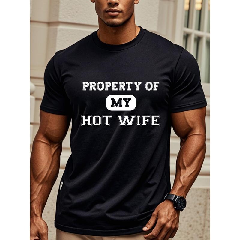 Property Of My Hot Wife Shirt For Husband Gift, Husband T Shirt For Men, Men's T Shirts, Crew Neck Graphicng, Weekend Casual, Moisture - Wicking, Sports Tees For Fitness Enthusiasts, Outdoor Adventures, Lightweight, Breathable Made in USA