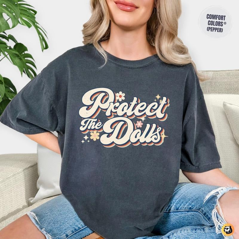Protect The Dolls Retro Groovy Trans Women Solidarity Shirt, Gender Equality LGBTQ+ Rights Support Pride Tee Hoodie,...