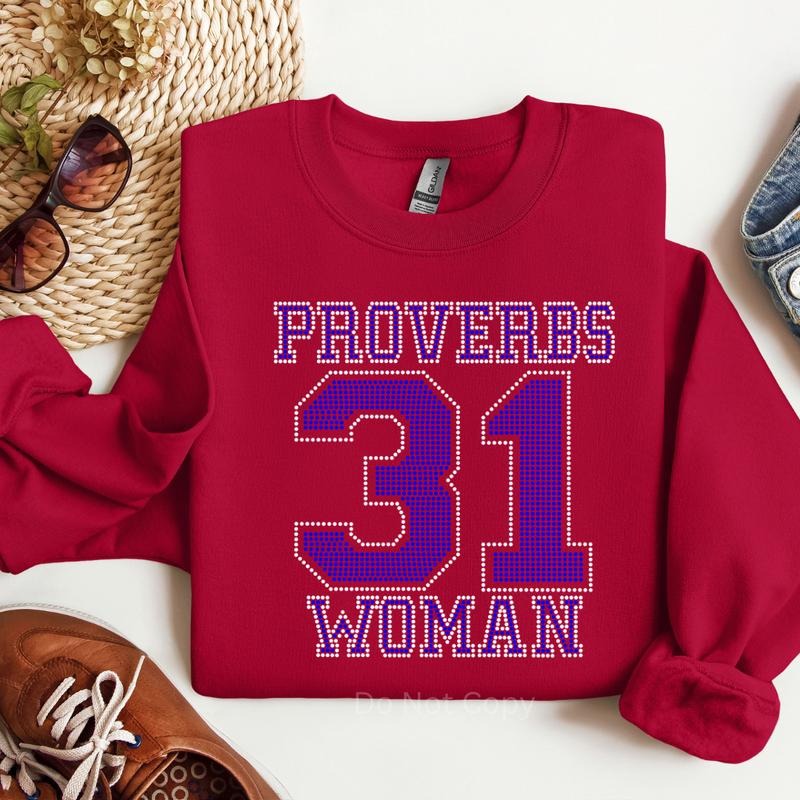 Proverbs 31 Woman Rhinestone Transfer T-Shirts, Hoodie, Sweatshirt | InkThreadWorks.com