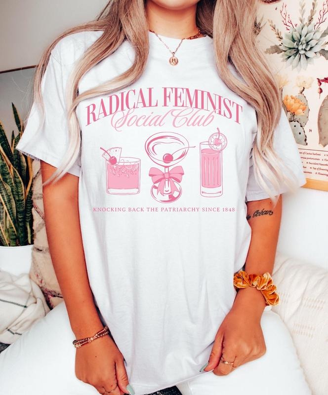 Radical Feminist Social Club Shirt, Anti Patriarchy Tee, Feminism Shirt, Girl Power Shirt, Retro Funny Liberal Democrat...