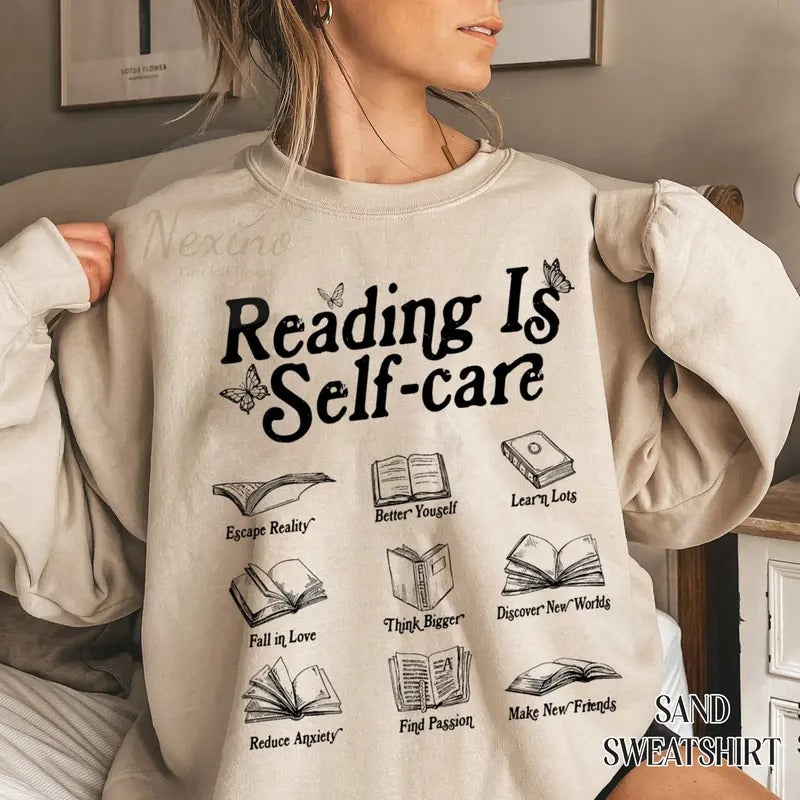 Reading Is Self Care Sweatshirt, Bookish Mental Health Shirt, Read More Books Shirt, Book Lover Shirt, Book Shirt For...