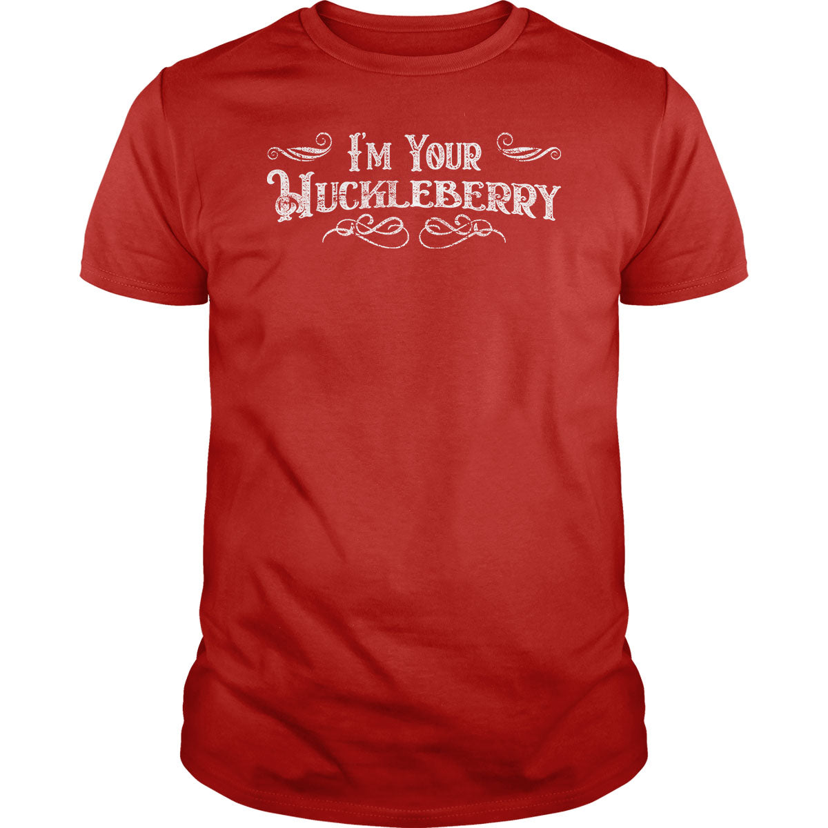 I'm Your Huckleberry