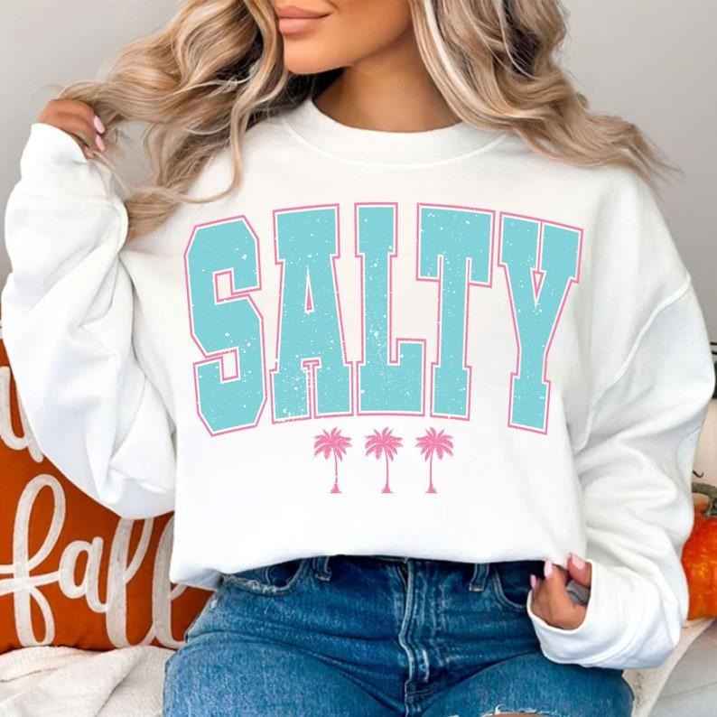 Salty T Shirt, Retro Summer Hoodi, Summer Shirt, Summer Hoodie, Summer T Shirt, Summer Sublimation, Sublimation Designs...