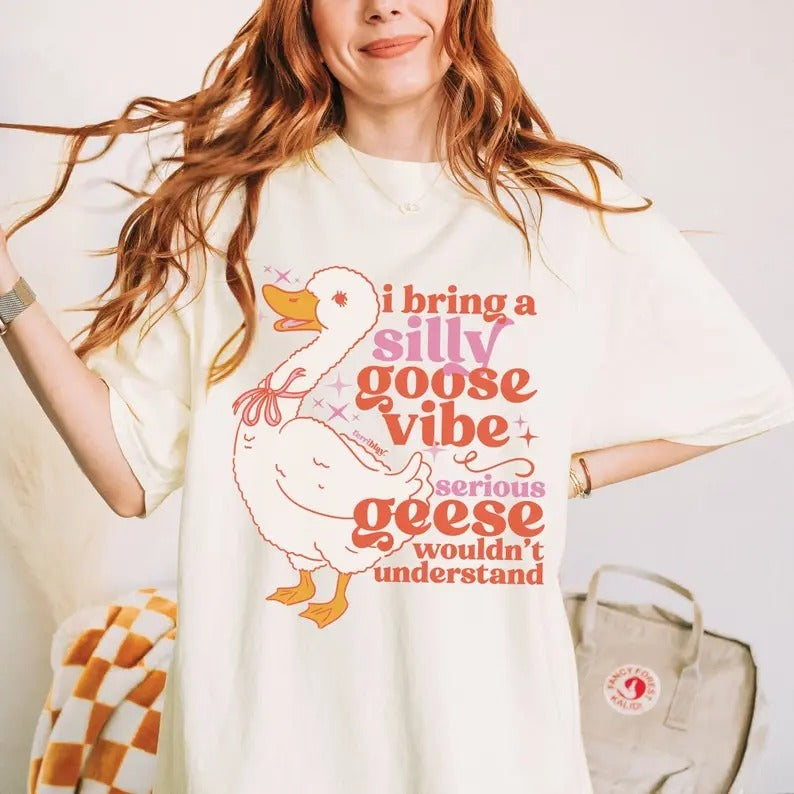 Silly Goose Vibe T-Shirt, Meme Graphic Tee, Weird, Funny Gift, Unisex Cotton Shirt Comfort Top