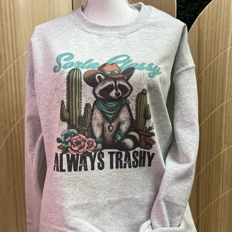 Sorta Classy Always Trashy - Crewneck Sweatshirt - Short Sleeve Tee Hoodie | InkThreadWorks.com