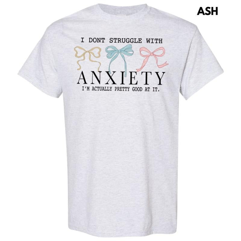 Struggle With Anxiety Gildan Short Sleeve T-Shirt Hoodie, Sweatshirt | InkThreadWorks.com